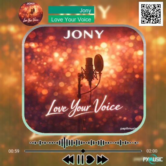 دانلود آهنگ Love Your Voice Jony 6 دانلود آهنگ Love Your Voice Jony